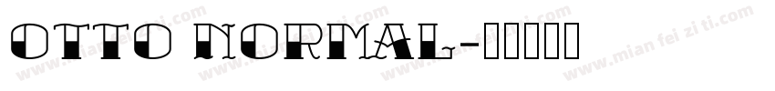 Otto Normal字体转换